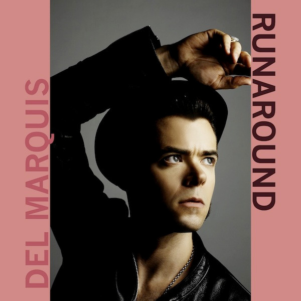 Album herunterladen Del Marquis - Runaround