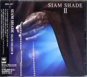 Siam Shade – Siam Shade II (1995, CD) - Discogs