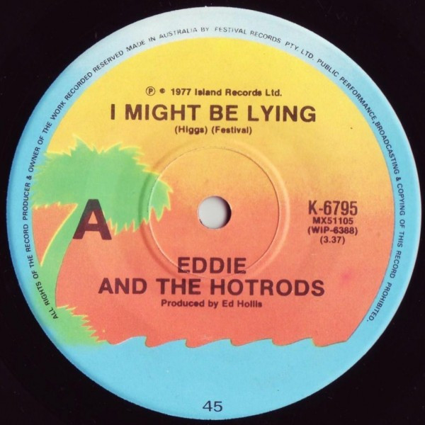 Eddie And The Hot Rods – I Might Be Lying (1977, Vinyl) - Discogs