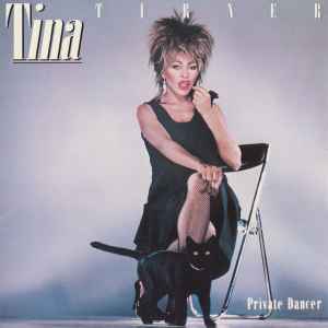 Tina Turner – Private Dancer (1984