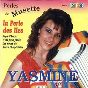 Yasmine Poudroux - Perles De Musette - La Perle Des Îles album cover