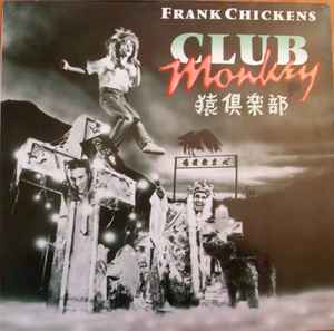 Frank Chickens - Club Monkey album cover