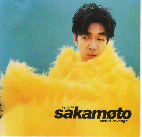 Ryuichi Sakamoto - Sweet Revenge | Releases | Discogs
