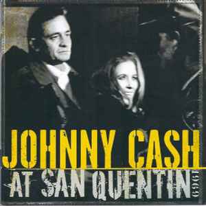 Johnny Cash - Johnny Cash At San Quentin 1969 album cover