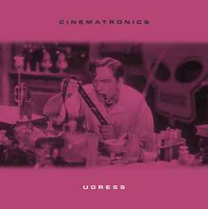 Cinematronics - Ugress
