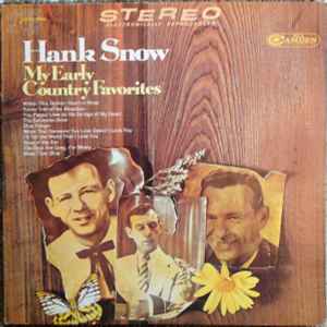 Hank Snow - My Early Country Favorites album cover