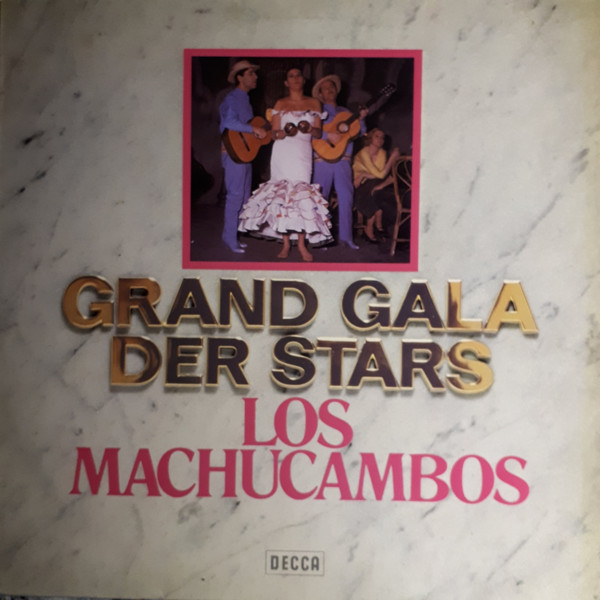 télécharger l'album Los Machucambos - Grand Gala Der Stars