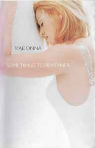 Madonna – Something To Remember (1996, Cassette) - Discogs