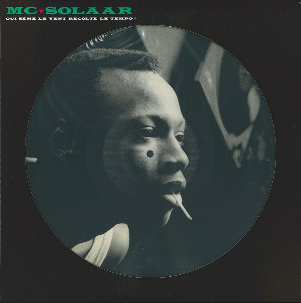MC SOLAAR - Qui Sème Le Vent Récolte Le Tempo - LP