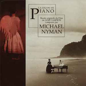 La Lecon de piano : B.O.F. / Michael Nyman, comp. & p & dir. & prod. Jane Campion, real. | Nyman, Michael. Comp. & p & dir. & prod.