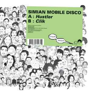 Simian Mobile Disco - Hustler / Clik album cover
