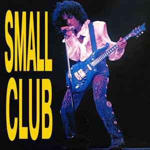 Prince - Small Club - 2nd Show That Night album cover