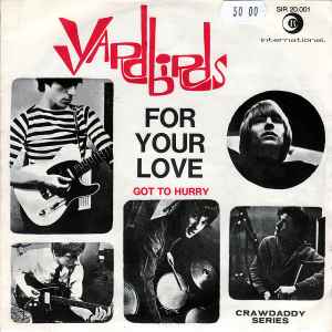 Yardbirds – For Your Love (1965, Vinyl) - Discogs