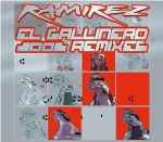 Cover of El Gallinero (2006 Remixes), 2006, CD