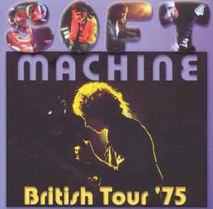 British Tour '75 - Soft Machine