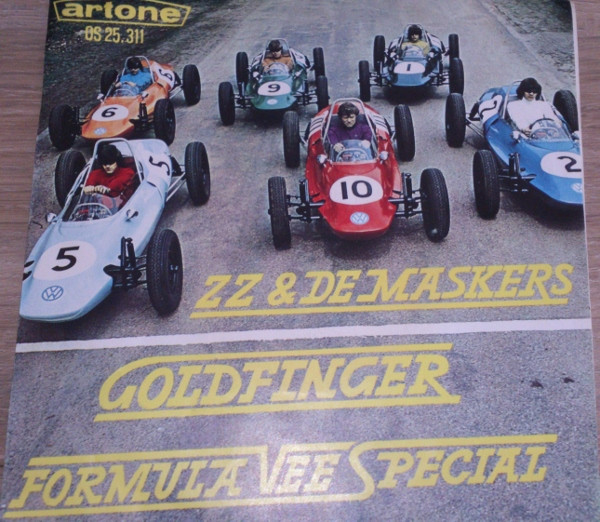 ZZ & De Maskers – Goldfinger / Formula Vee Special (1965, Vinyl