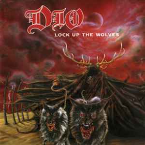 Dio (2) - Lock Up The Wolves