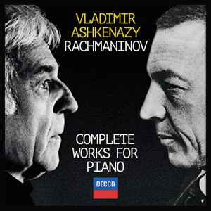 Vladimir Ashkenazy, Rachmaninov – Complete Works For Piano (2014 