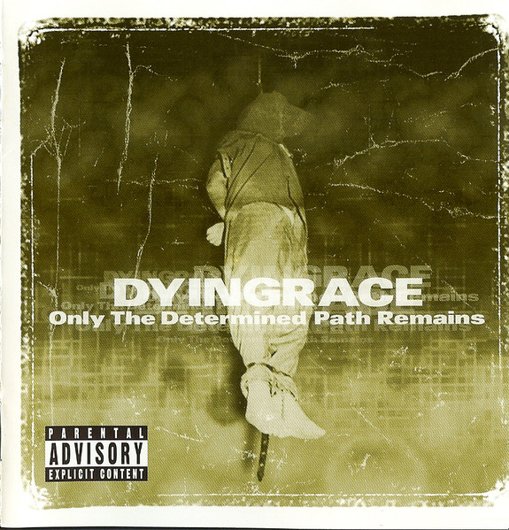Dyingrace – Only The Determined Path Remains (2000, CD) - Discogs