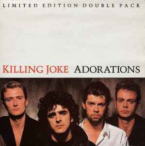 Killing Joke - Adorations