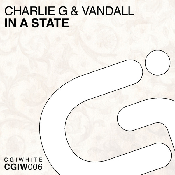 lataa albumi Charlie G & Vandall - In A State
