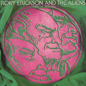 I Think Of Demons - Roky Erickson And The Aliens