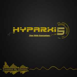 GOAdelic - Hyparxis 5 – The Fifth Execution album cover