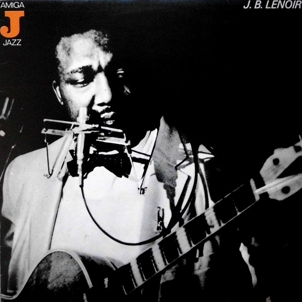 J.B. Lenoir - Alabama Blues | Releases | Discogs