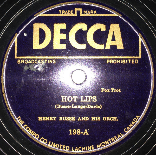 Henry Busse And His Orchestra – Hot Lips / The Wang Wang Blues