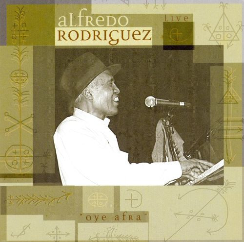 baixar álbum Download Alfredo Rodriguez - Oye Afra Live album