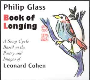 Philip Glass - Book Of Longing