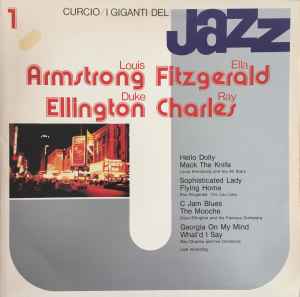 I Giganti Del Jazz Vol. 1 - Louis Armstrong, Ella Fitzgerald, Duke Ellington, Ray Charles