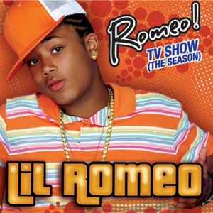 Lil' Romeo - Romeo! TV Show (The Season) album cover