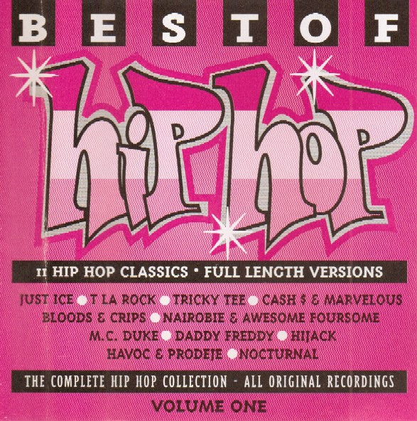 Best Of Hip Hop - Volume One (1996, CD) - Discogs