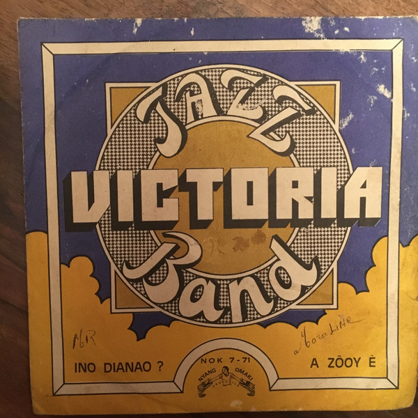 descargar álbum Victoria Jazz Band - Ino Dianao A Zôvy Ê