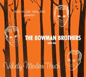 Bowman Brothers - Velvety Modern Touch album cover
