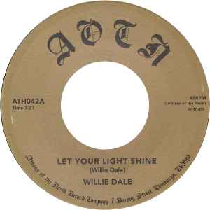 Let Your Light Shine - Willie Dale
