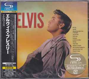 Elvis Presley – Elvis (2009, SHM-CD, CD) - Discogs