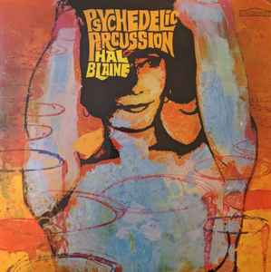 Hal Blaine – Psychedelic Percussion (2023, Turquoise & Gold, Vinyl