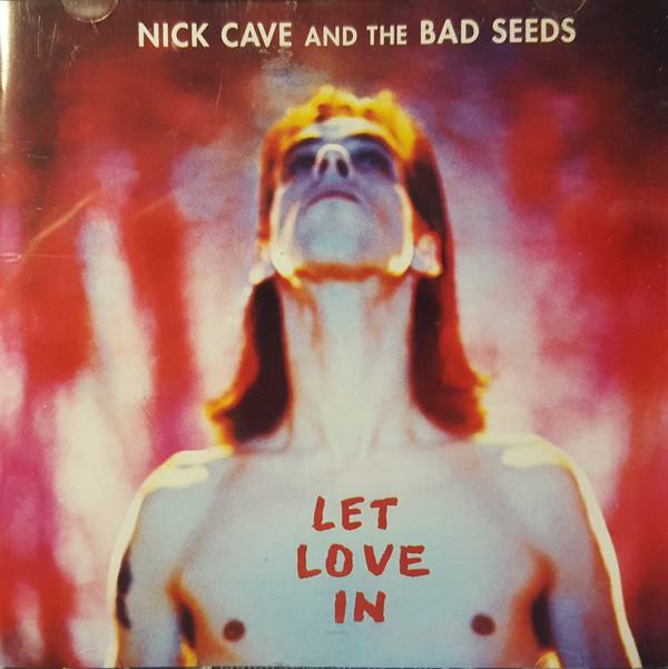 ladda ner album Nick Cave And The Bad Seeds - Let Love In