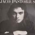 Jaco Pastorius - Jaco Pastorius | Releases | Discogs