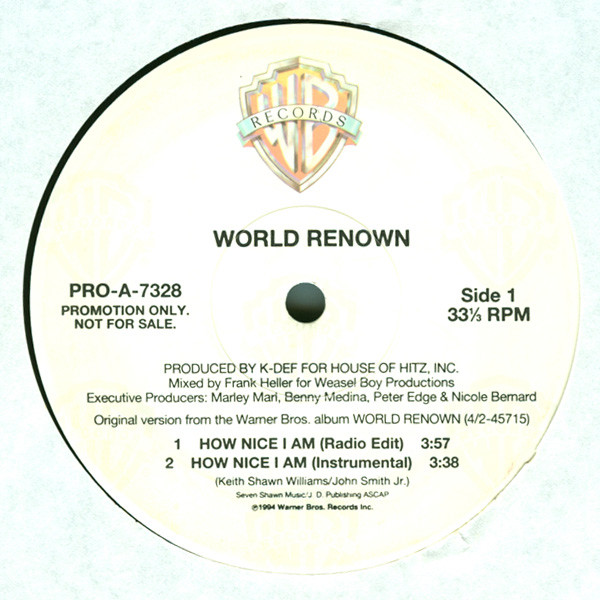 World Renown – How Nice I Am (1995, Vinyl) - Discogs