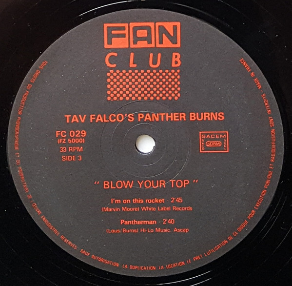 last ned album Tav Falco's Panther Burns - Blow Your Top