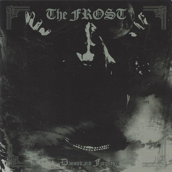 baixar álbum The Frost - Damned And Forgotten