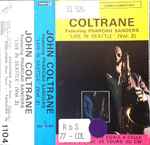 John Coltrane Featuring Pharoah Sanders - Live In Seattle