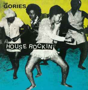 The Gories - Houserockin' Album-Cover