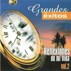 Reflexiones De Mi Vida Vol. 2 (2002, CD) - Discogs