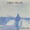 Mikel Miller - Rounders' Road