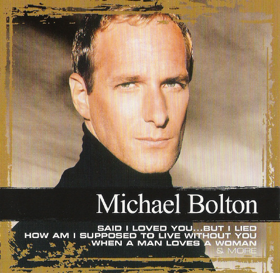 Michael Bolton – Collections (2006