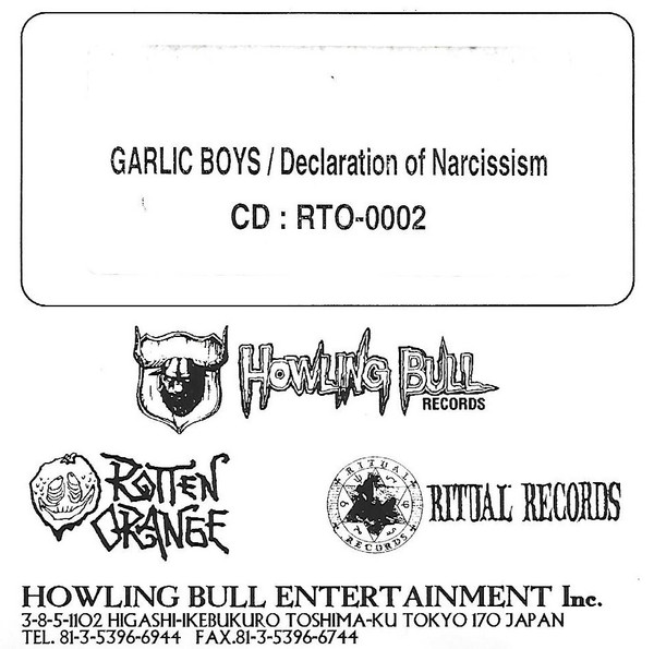 Garlic Boys – Declaration Of Narcissism (1993, CD) - Discogs